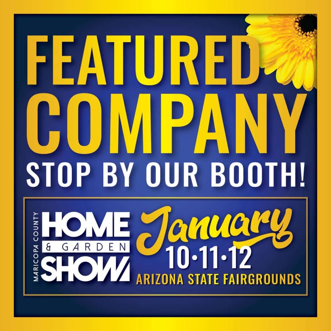 Maricopa County Home Show – Jan 10-12, 2025